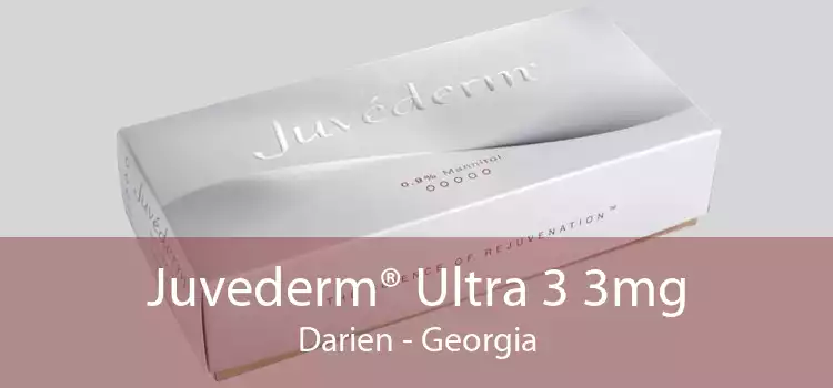 Juvederm® Ultra 3 3mg Darien - Georgia