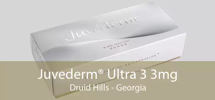 Juvederm® Ultra 3 3mg Druid Hills - Georgia