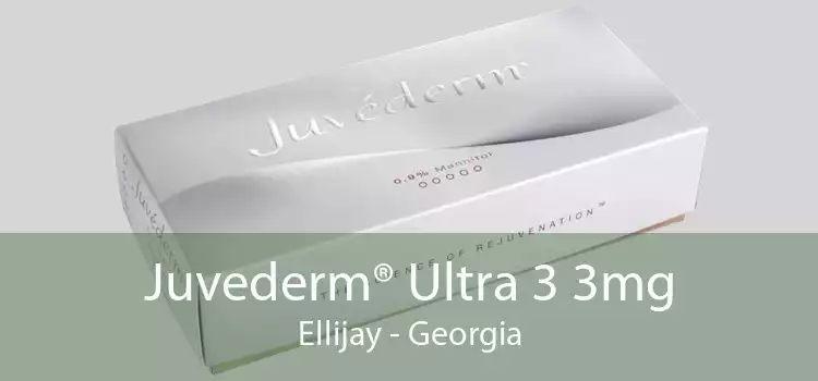 Juvederm® Ultra 3 3mg Ellijay - Georgia