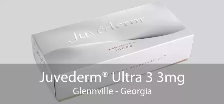 Juvederm® Ultra 3 3mg Glennville - Georgia