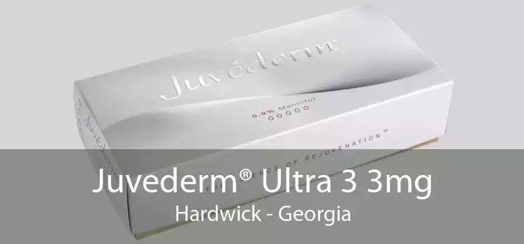 Juvederm® Ultra 3 3mg Hardwick - Georgia
