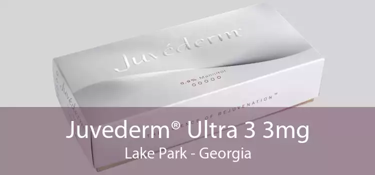 Juvederm® Ultra 3 3mg Lake Park - Georgia