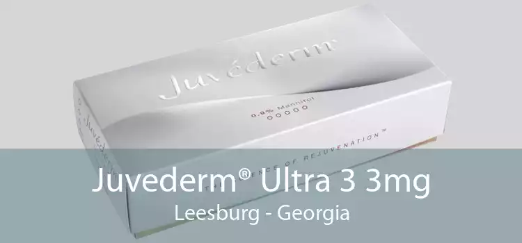 Juvederm® Ultra 3 3mg Leesburg - Georgia