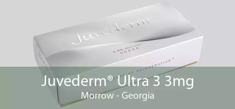 Juvederm® Ultra 3 3mg Morrow - Georgia