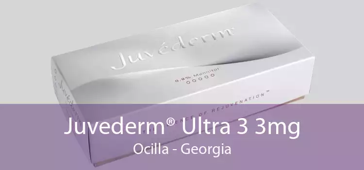 Juvederm® Ultra 3 3mg Ocilla - Georgia