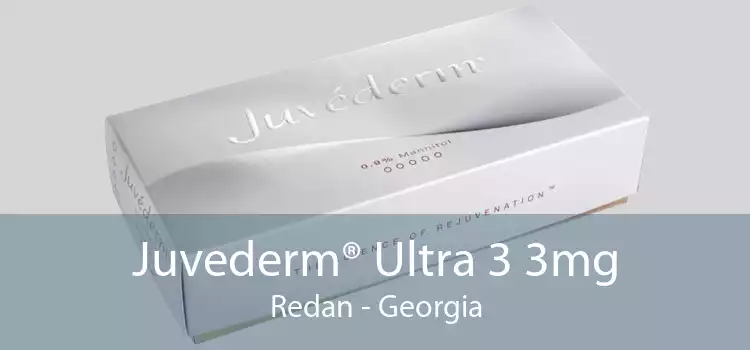 Juvederm® Ultra 3 3mg Redan - Georgia