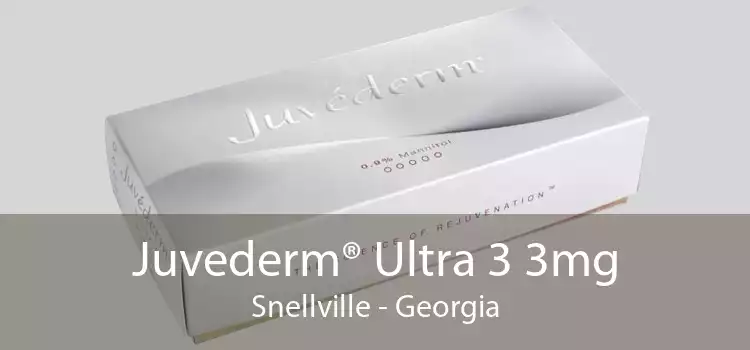 Juvederm® Ultra 3 3mg Snellville - Georgia