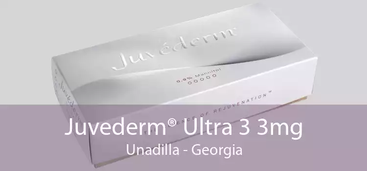 Juvederm® Ultra 3 3mg Unadilla - Georgia