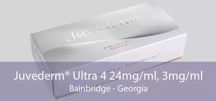 Juvederm® Ultra 4 24mg/ml, 3mg/ml Bainbridge - Georgia