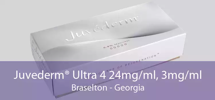 Juvederm® Ultra 4 24mg/ml, 3mg/ml Braselton - Georgia