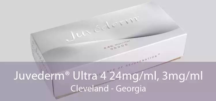 Juvederm® Ultra 4 24mg/ml, 3mg/ml Cleveland - Georgia