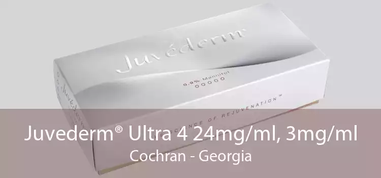 Juvederm® Ultra 4 24mg/ml, 3mg/ml Cochran - Georgia