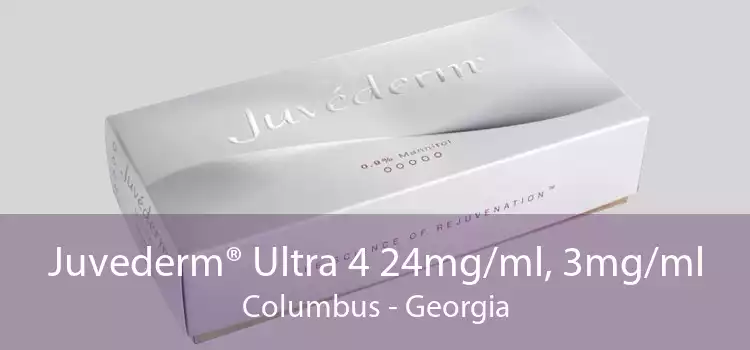 Juvederm® Ultra 4 24mg/ml, 3mg/ml Columbus - Georgia