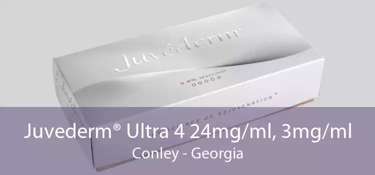 Juvederm® Ultra 4 24mg/ml, 3mg/ml Conley - Georgia