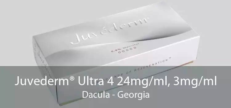 Juvederm® Ultra 4 24mg/ml, 3mg/ml Dacula - Georgia