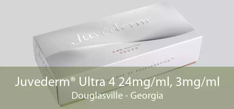 Juvederm® Ultra 4 24mg/ml, 3mg/ml Douglasville - Georgia