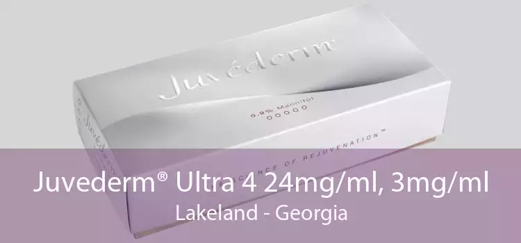Juvederm® Ultra 4 24mg/ml, 3mg/ml Lakeland - Georgia