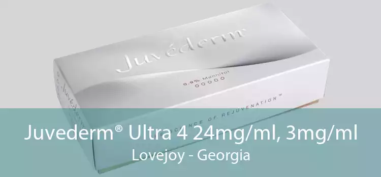 Juvederm® Ultra 4 24mg/ml, 3mg/ml Lovejoy - Georgia
