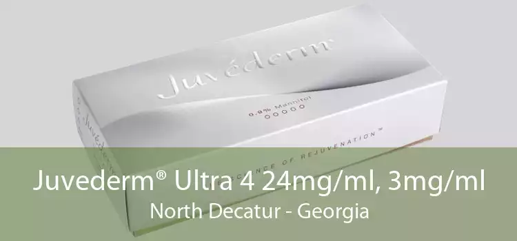 Juvederm® Ultra 4 24mg/ml, 3mg/ml North Decatur - Georgia