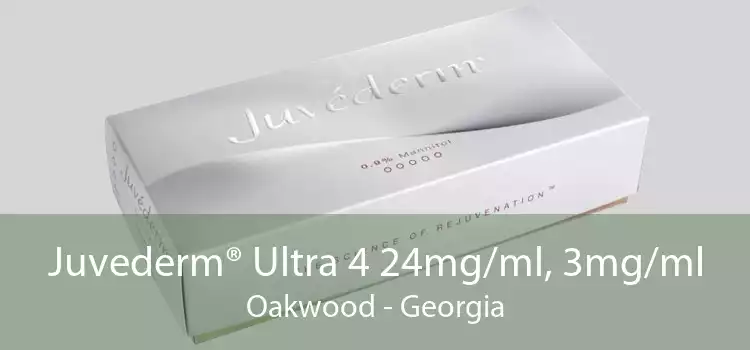 Juvederm® Ultra 4 24mg/ml, 3mg/ml Oakwood - Georgia