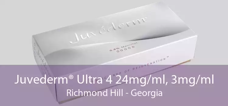 Juvederm® Ultra 4 24mg/ml, 3mg/ml Richmond Hill - Georgia