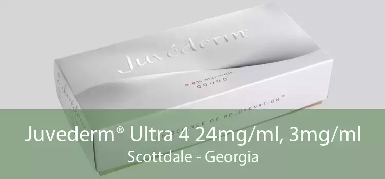 Juvederm® Ultra 4 24mg/ml, 3mg/ml Scottdale - Georgia