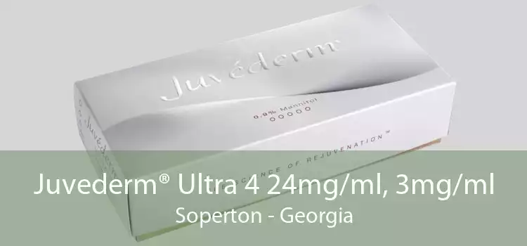 Juvederm® Ultra 4 24mg/ml, 3mg/ml Soperton - Georgia