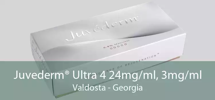 Juvederm® Ultra 4 24mg/ml, 3mg/ml Valdosta - Georgia