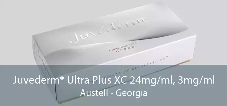 Juvederm® Ultra Plus XC 24mg/ml, 3mg/ml Austell - Georgia