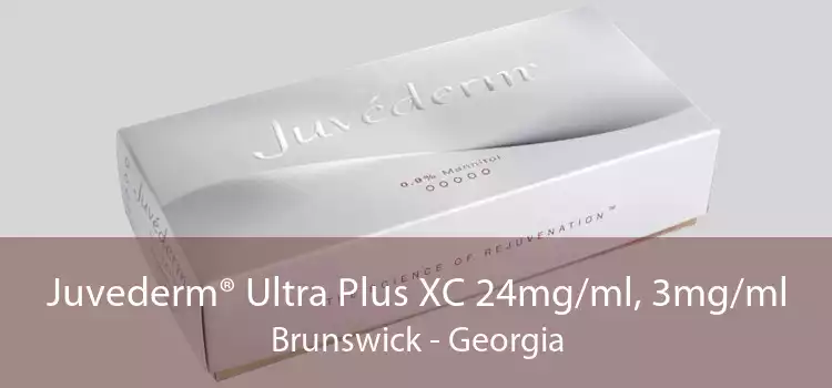 Juvederm® Ultra Plus XC 24mg/ml, 3mg/ml Brunswick - Georgia