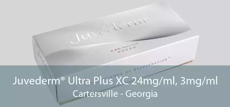 Juvederm® Ultra Plus XC 24mg/ml, 3mg/ml Cartersville - Georgia