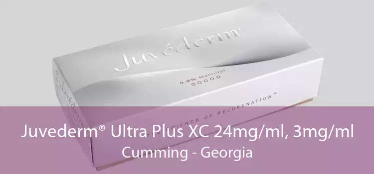 Juvederm® Ultra Plus XC 24mg/ml, 3mg/ml Cumming - Georgia