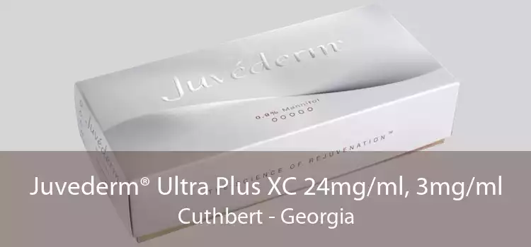 Juvederm® Ultra Plus XC 24mg/ml, 3mg/ml Cuthbert - Georgia