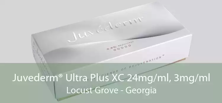 Juvederm® Ultra Plus XC 24mg/ml, 3mg/ml Locust Grove - Georgia