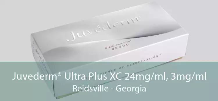 Juvederm® Ultra Plus XC 24mg/ml, 3mg/ml Reidsville - Georgia