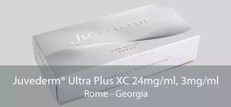 Juvederm® Ultra Plus XC 24mg/ml, 3mg/ml Rome - Georgia