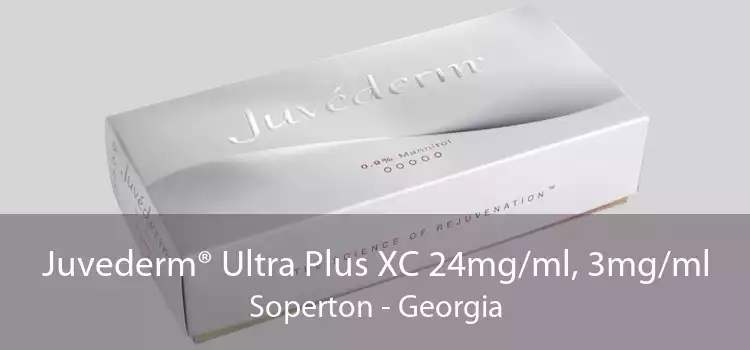 Juvederm® Ultra Plus XC 24mg/ml, 3mg/ml Soperton - Georgia