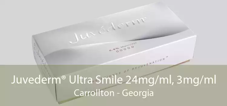 Juvederm® Ultra Smile 24mg/ml, 3mg/ml Carrollton - Georgia