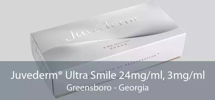 Juvederm® Ultra Smile 24mg/ml, 3mg/ml Greensboro - Georgia