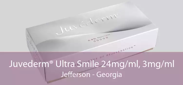 Juvederm® Ultra Smile 24mg/ml, 3mg/ml Jefferson - Georgia