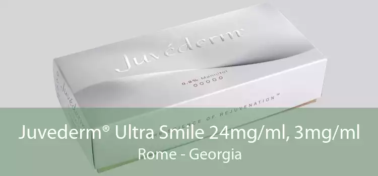 Juvederm® Ultra Smile 24mg/ml, 3mg/ml Rome - Georgia
