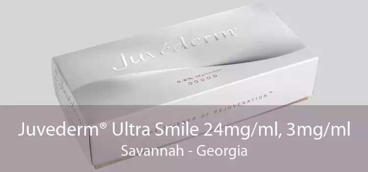 Juvederm® Ultra Smile 24mg/ml, 3mg/ml Savannah - Georgia