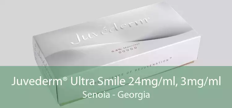 Juvederm® Ultra Smile 24mg/ml, 3mg/ml Senoia - Georgia