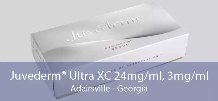 Juvederm® Ultra XC 24mg/ml, 3mg/ml Adairsville - Georgia