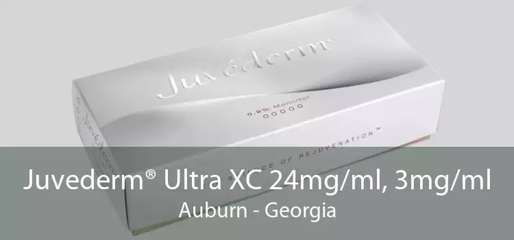 Juvederm® Ultra XC 24mg/ml, 3mg/ml Auburn - Georgia