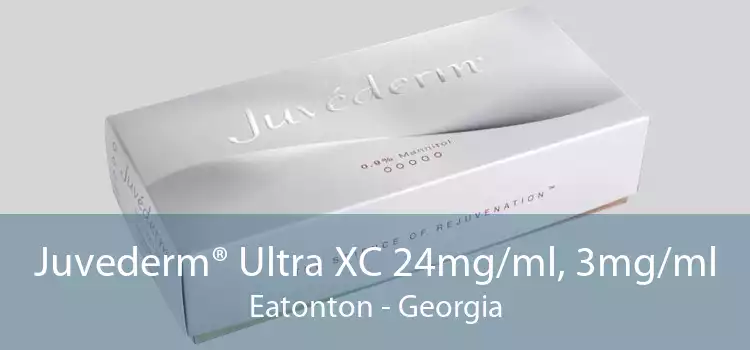 Juvederm® Ultra XC 24mg/ml, 3mg/ml Eatonton - Georgia