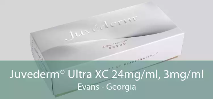 Juvederm® Ultra XC 24mg/ml, 3mg/ml Evans - Georgia