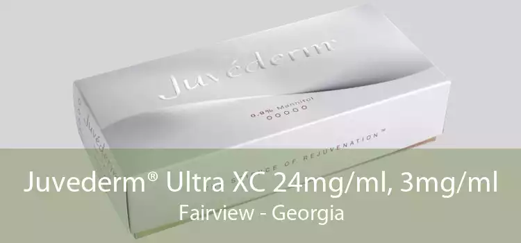 Juvederm® Ultra XC 24mg/ml, 3mg/ml Fairview - Georgia