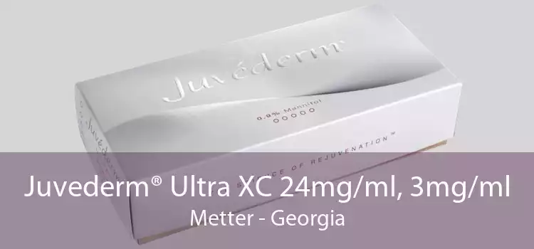 Juvederm® Ultra XC 24mg/ml, 3mg/ml Metter - Georgia
