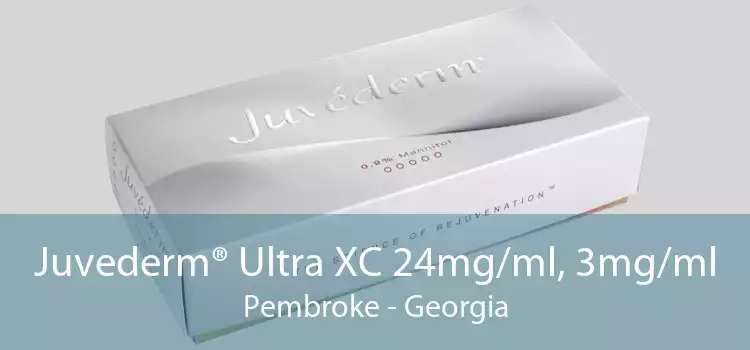 Juvederm® Ultra XC 24mg/ml, 3mg/ml Pembroke - Georgia